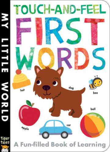 Touch-And-Feel First Words (My Little World) - Board book - GOOD