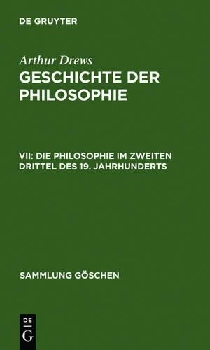 Arthur Drews Die Philosophie im zweiten Drittel des 19. Jahrhunderts (Hardback)Another great item from Rarewaves USA | Free delivery!