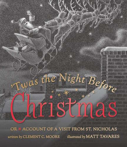 Twas the Night Before Christmas: Or Account of a Visit from St. Nicholas: Used