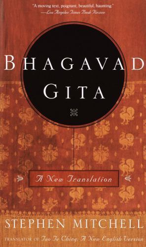 Bhagavad Gita: A New Translation, USED-Good, Mitchell, Stephen