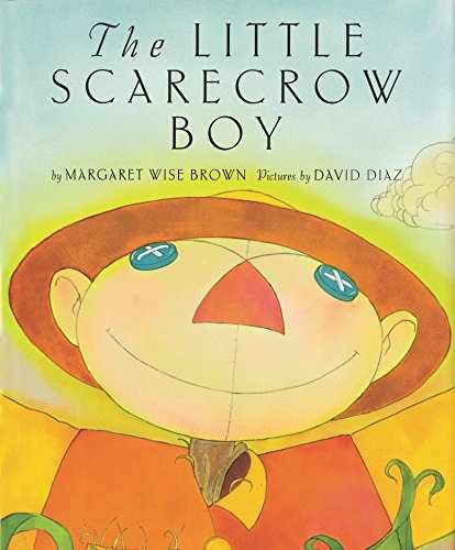 The Little Scarecrow Boy: A - Hardcover, by Brown Margaret Wise - Very Good g