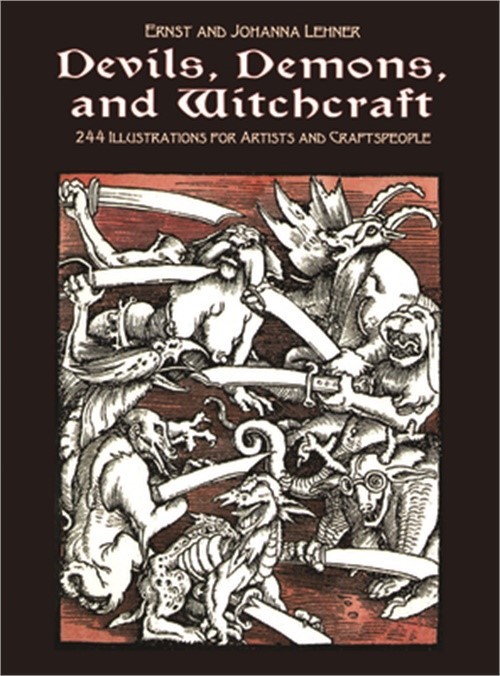 Devils, Demons, and Witchcraft: 244 Illustrations for Artists (Paperback or Soft