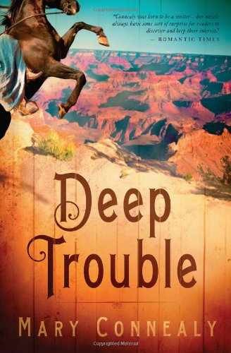 Deep Trouble - Paperback, by Connealy Mary - Very Good x