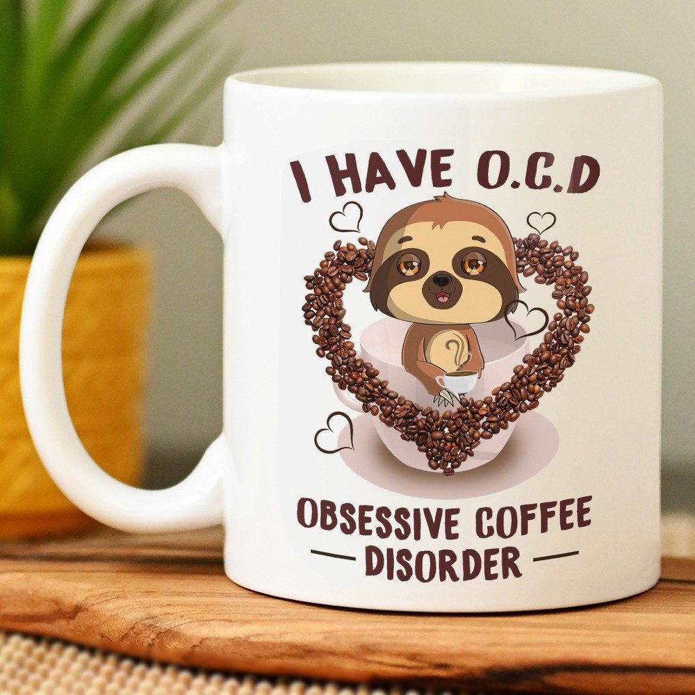 Sloth I Have Ocdfor Sloth Lover Mugs Funny Gift