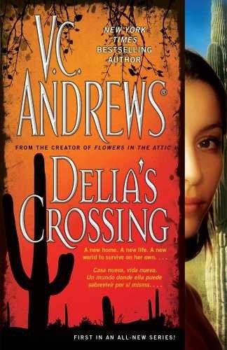 Delia's Crossing - Hardcover, by Andrews V.C. - Acceptable j