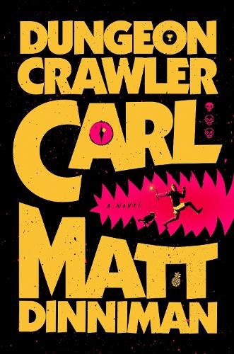 Matt Dinniman Dungeon Crawler Carl (Paperback) Dungeon Crawler CarlAnother great item from Rarewaves USA | Free delivery!