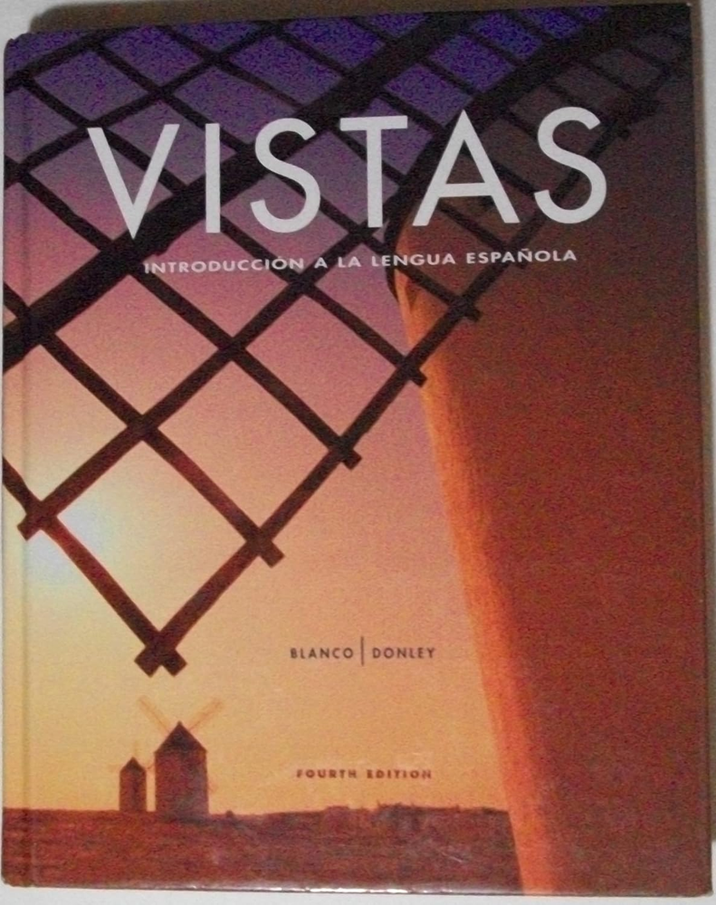 Vistas Introduccion a La Lengua Espanola, Student Edition, 9781605768816, 160576