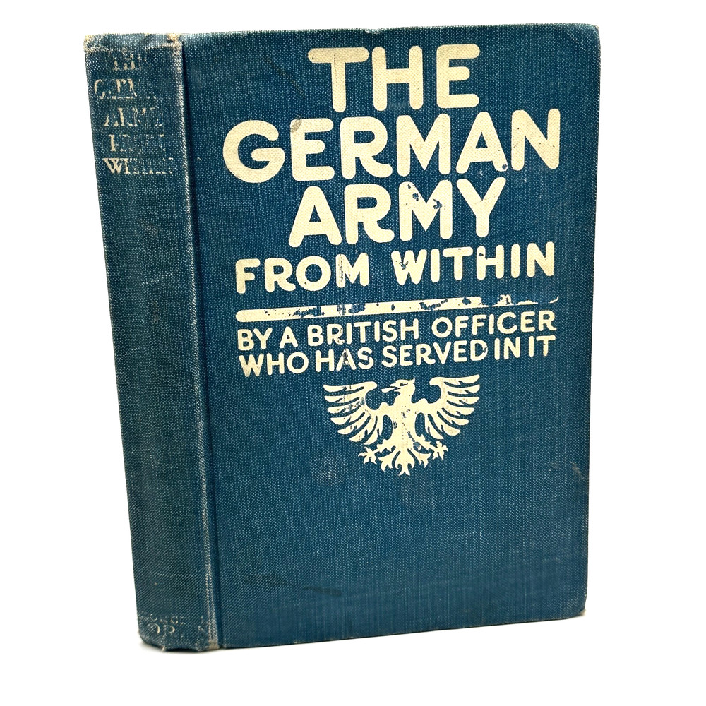 The German Army From Within 1914 WWI Book British Officer George Doran Vintage