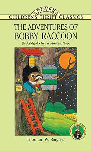 The Adventures of Bobby Raccoon - Paperback, by Burgess Thornton W. - Very Good