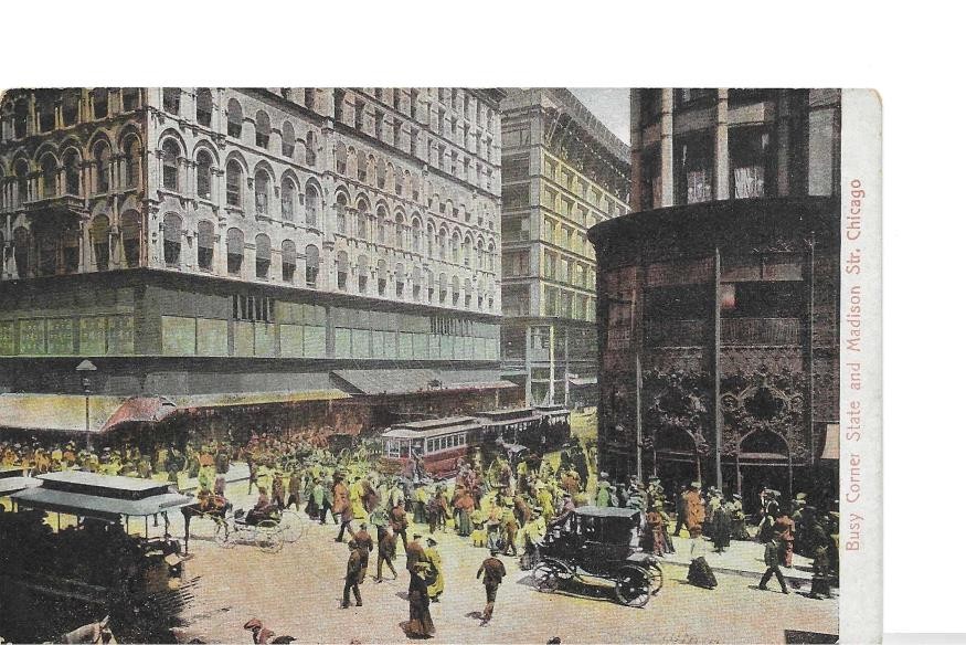 Undivided Postcard Busy Corner State & Madison, Chicago, IL Postmark 1906 006009