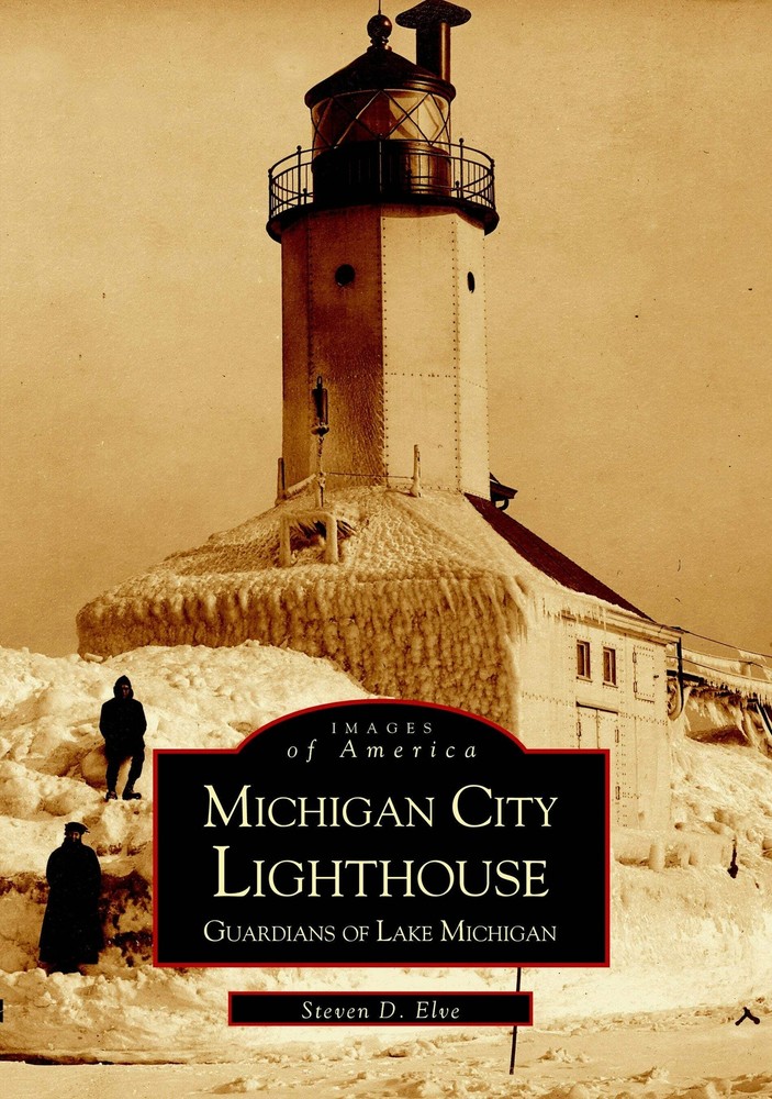 NEW Arcadia Publishing Michigan City Lighthouse, IN 9780738518565 Images of Amer