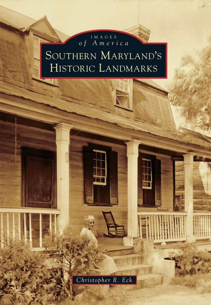 NEW Arcadia Publishing Southern Maryland's Historic Landmarks, MD 9781467117227