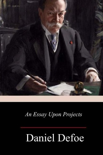 Daniel Defoe An Essay Upon Projects (Paperback)Another great item from Rarewaves USA | Free delivery!
