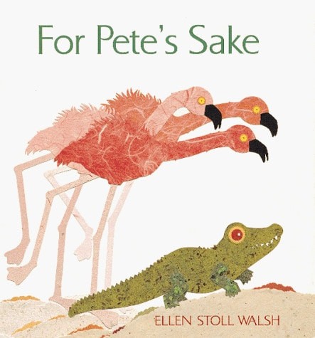 For Pete's Sake by Walsh, Ellen Stoll, Acceptable Book