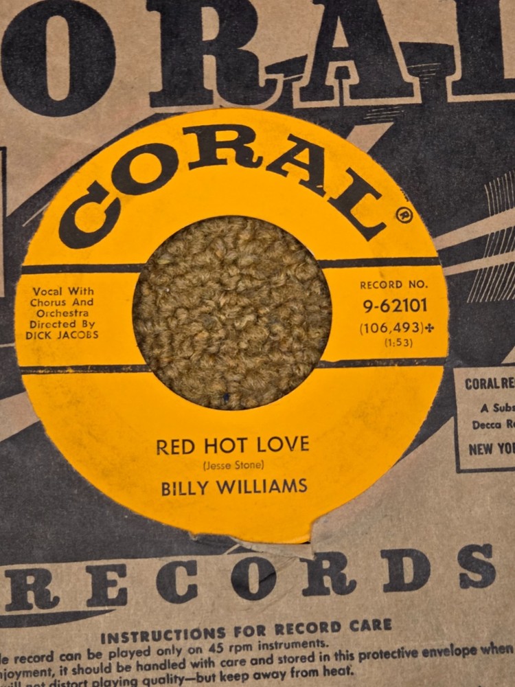 45 RPM Billy Williams CORAL 32101 Red Hot Love / Goodnight Irene VG++