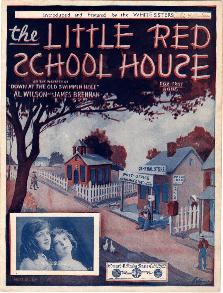 The Little Red School House, Featured by the White Sisters,  vintage sheet music
