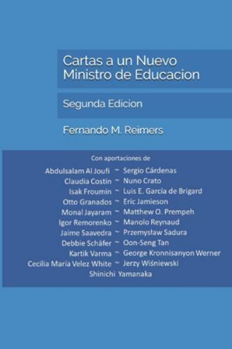 Cartas a Un Nuevo Ministro de Educacion by Reimers, Fernando M., Like New Use...