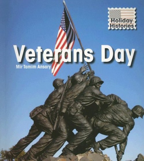 Veterans Day Paperback Mir Tamim AnsaryFree US Delivery | ISBN:1403489068
