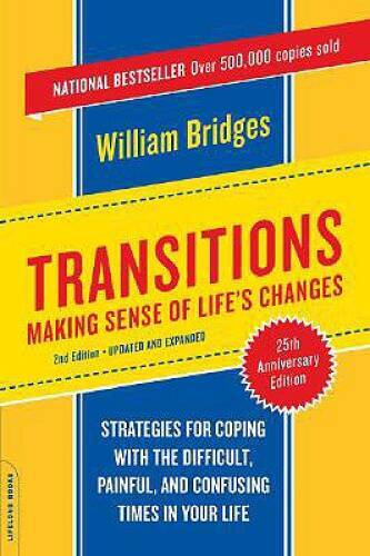 Transitions: Making Sense of Life's Changes, Revised 25th Anniversary  - GOOD