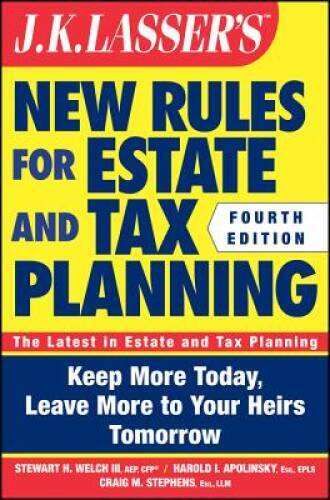 JK Lassers New Rules for Estate and Tax Planning - Paperback - GOOD