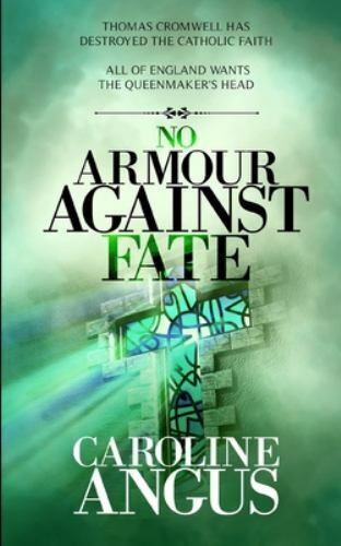 No Armour Against Fate by Angus, Caroline, Like New Used, Free shipping in th...