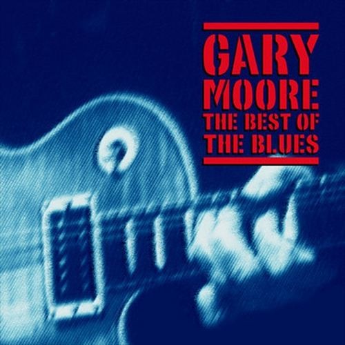 Gary Moore Best Of The Blues New Cd