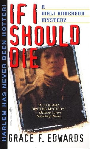 Grace F. Edwards If I Should Die (Paperback) Mali AndersonAnother great item from Rarewaves USA | Free delivery!