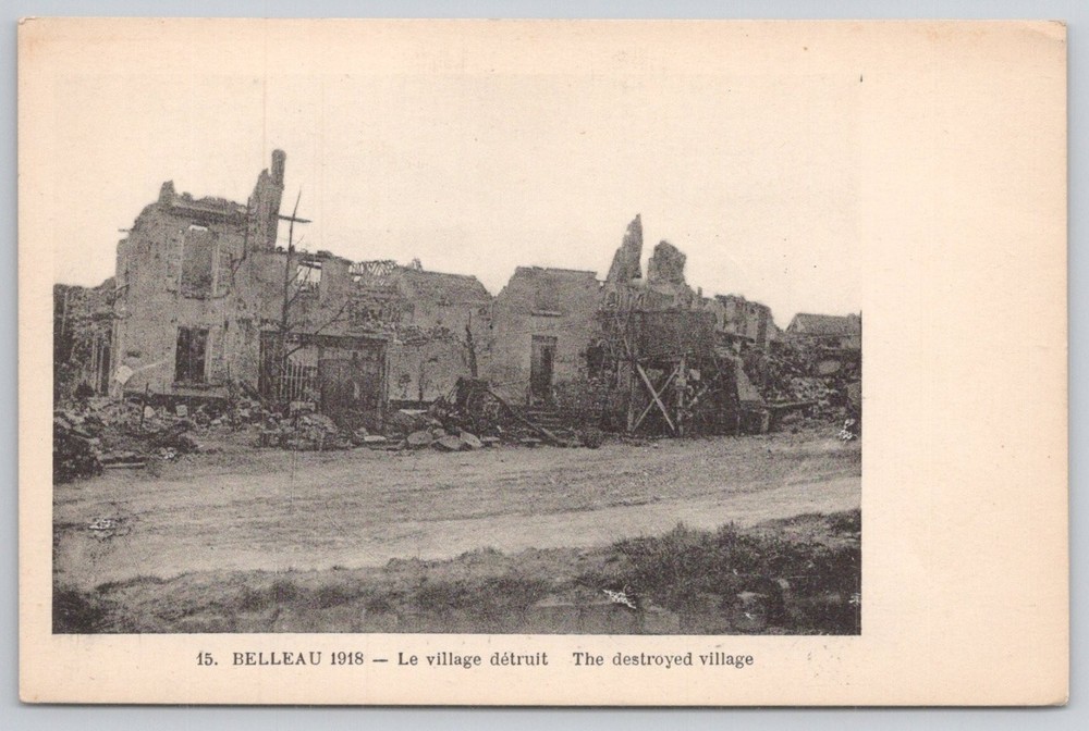 1918 Belleau France WWI Destroyed Village Cotté Chateau-Thierry Postcard