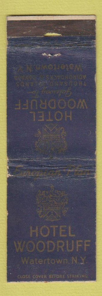Matchbook Cover - Hotel Woodruff Watertown NY WORN