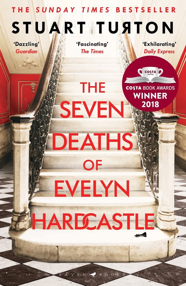 The Seven Deaths of Evelyn Hardcastle (Costa First Novel Award Winner 2018) ...