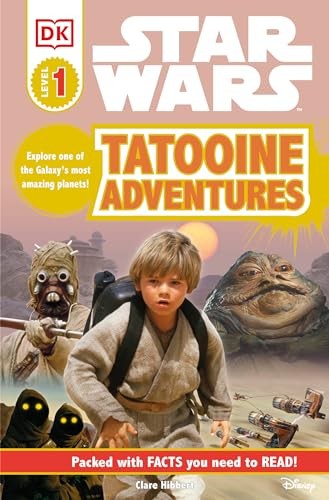 DK Readers L1: Star Wars: Tatooine Ad..., Clare Hibbert