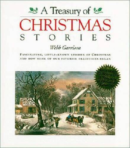 A Treasury of Christmas Stories - Paperback By Garrison, Webb - ACCEPTABLE