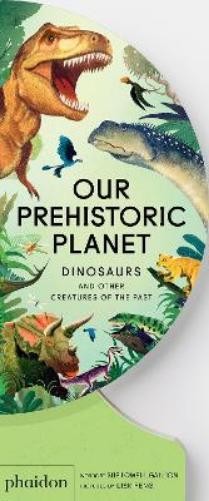 Sue Lowell Gallion Our Prehistoric Planet (Board Book) Our World CollectionAnother great item from Rarewaves USA | Free delivery!