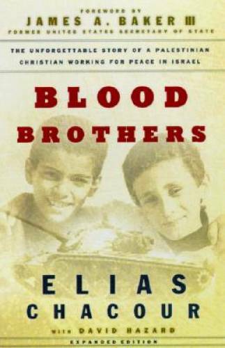Blood Brothers: The Dramatic Story of a Palestinian Christian Workin - VERY GOOD