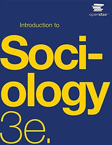 Introduction to Sociology 3e by OpenStax - Paperback, by OpenStax - Acceptable