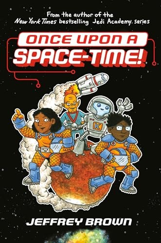 Once Upon a Space-Time!, Brown, Jeffrey