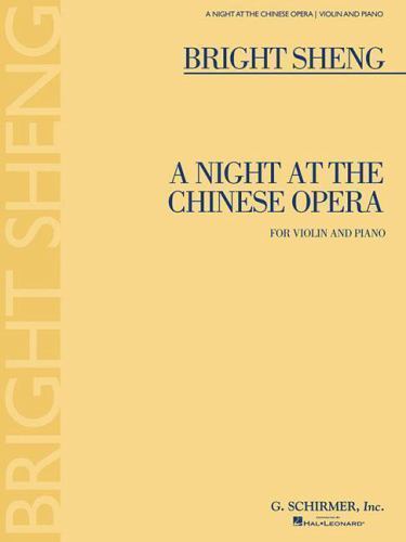 Bright Sheng - A Night at the Chinese Opera : For Violin and Piano, Paperback...