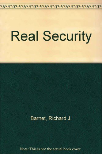 Real Security, Barnet, Richard J.