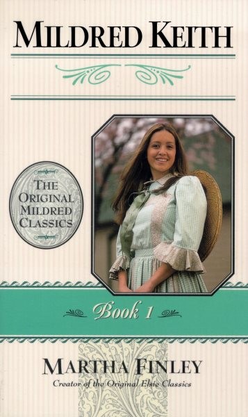 Mildred Keith, Paperback by Finley, Martha, Like New Used, Free shipping in t...