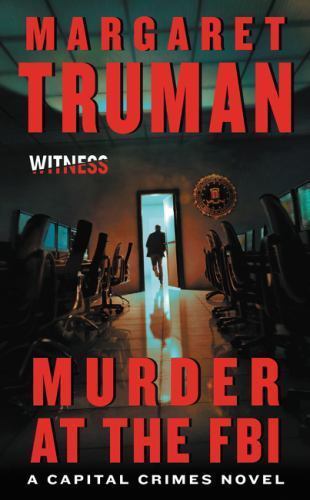 Murder at the FBI, Paperback by Truman, Margaret, Brand New, Free shipping in...