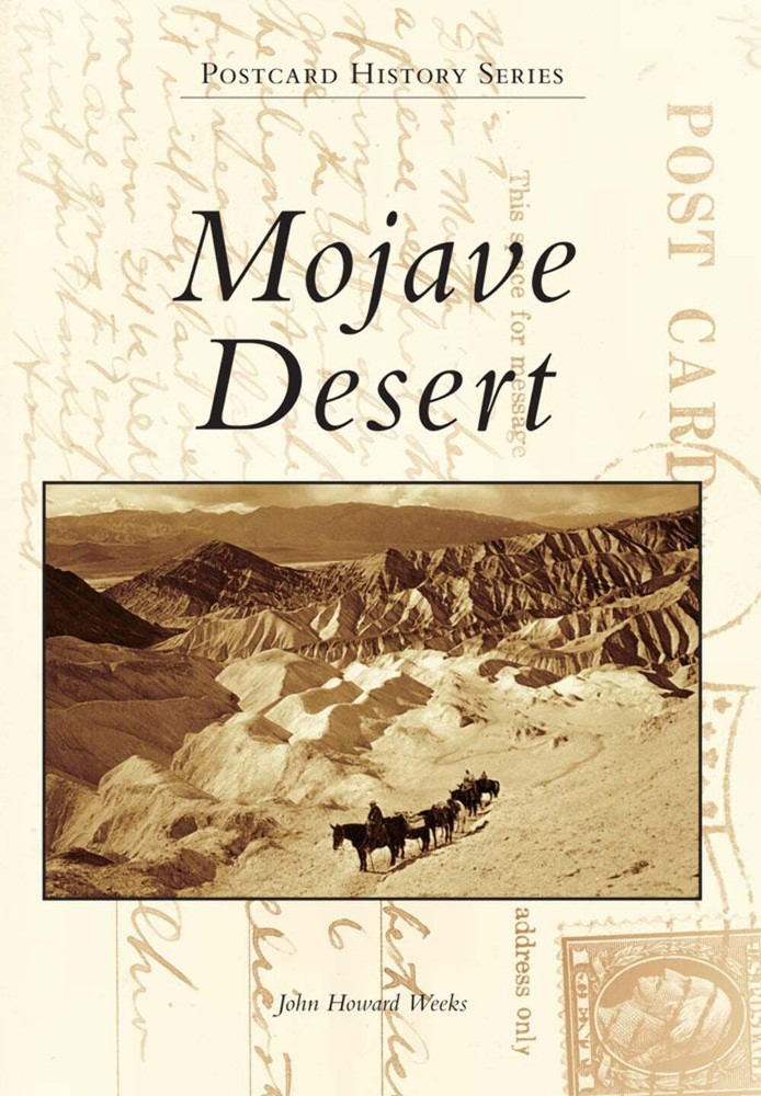 NEW Arcadia Publishing Mojave Desert, CA 9780738588872 Postcard History Series T