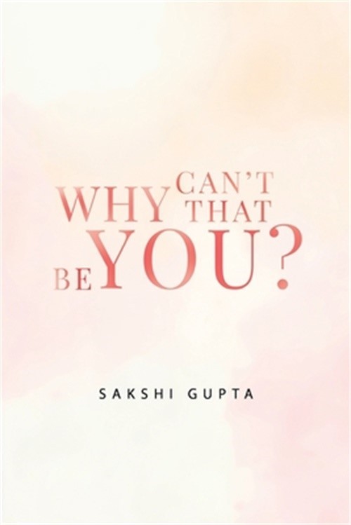 Why Can't That Be You? (Paperback or Softback)