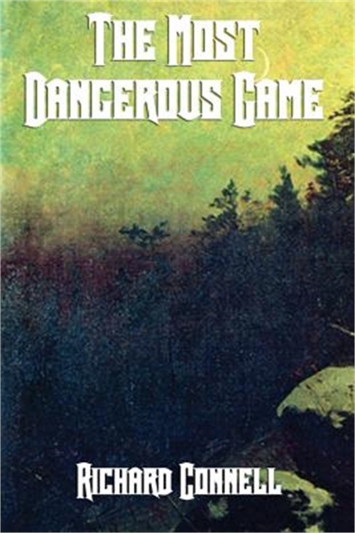 The Most Dangerous Game (Paperback or Softback)