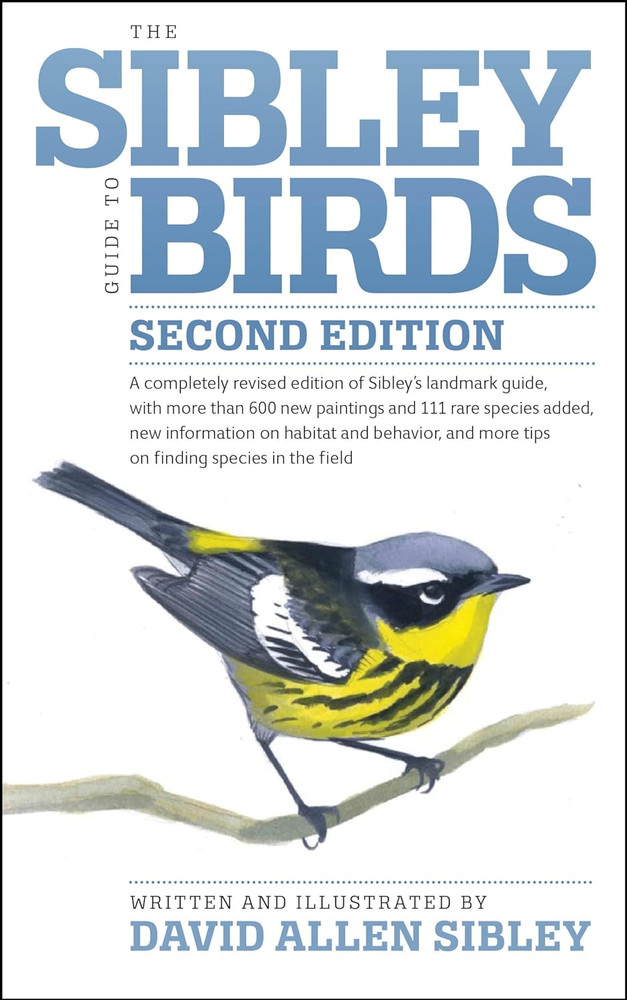 The Sibley Guide to Birds, 2Nd Edition