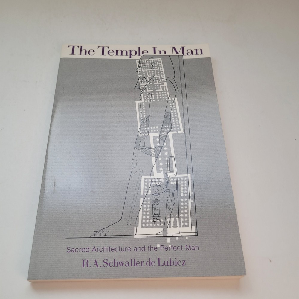 Temple in Man by R. A. Schwaller de Lubicz Religion and Spirituality Paperback