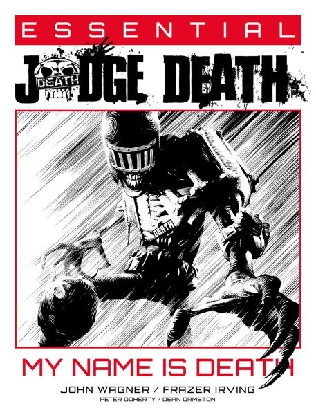 Essential Judge Death My Name Is Death, Paperback by Wagner, John; Doherty, P...