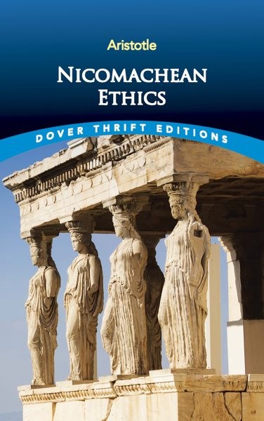 Nicomachean Ethics, Paperback by Aristotle; Chase, D. P., Used Good Condition...