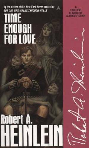 Time Enough for Love - Mass Market Paperback By Heinlein, Robert A. - ACCEPTABLE