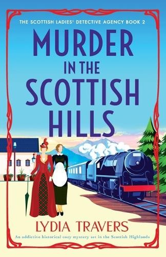 Lydia Travers Murder in the Scottish Hills (Paperback)Another great item from Rarewaves USA | Free delivery!