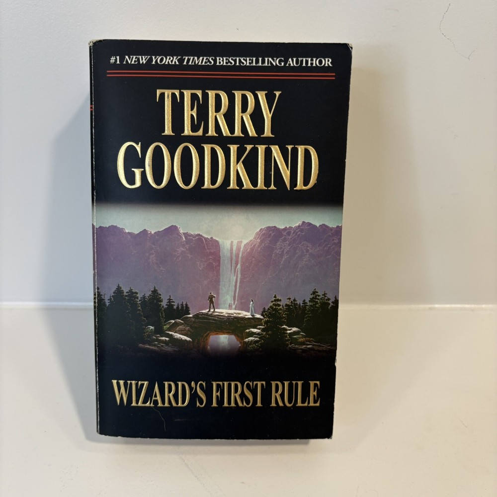 Wizard's First Rule (Sword of Truth, Book 1) - Terry Goodkind Tor 1994